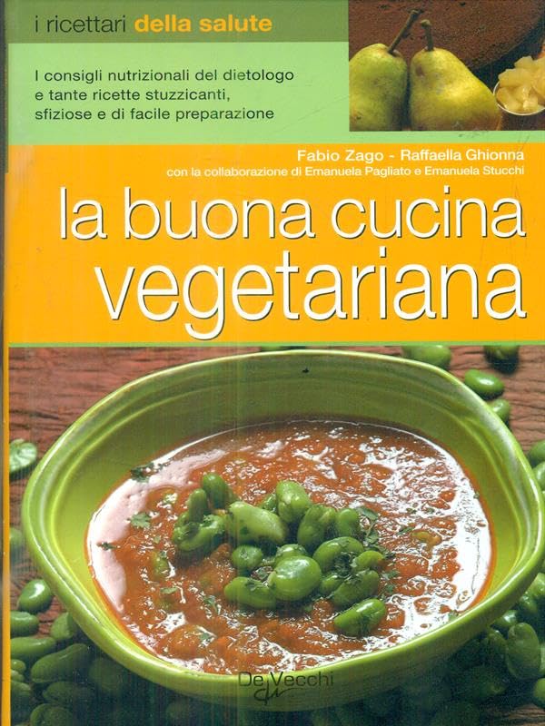 La buona cucina vegetariana.