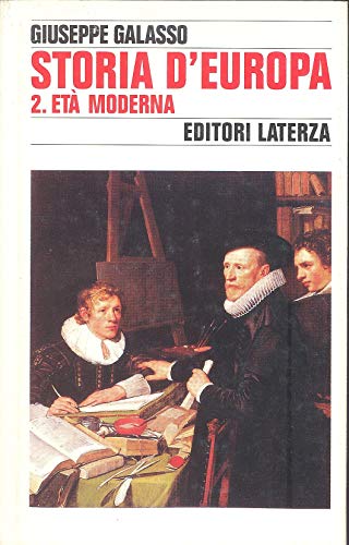 Storia d'Europa. Volume II: Età moderna