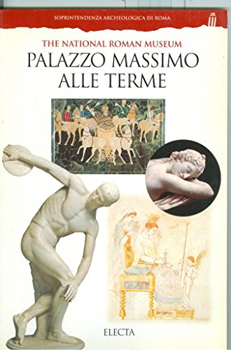 The National Roman Museum Palazzo Massimo Alle Terme