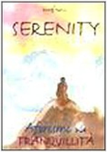 Serenity - Aforismi Tranquillita'