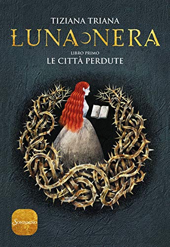 Le città perdute. Luna nera