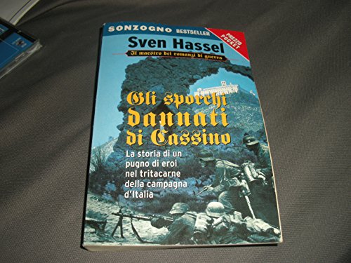 Sporchi Dannati Di Cassino (Gli)
