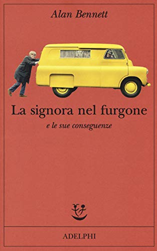 La signora nel furgone e le sue conseguenze