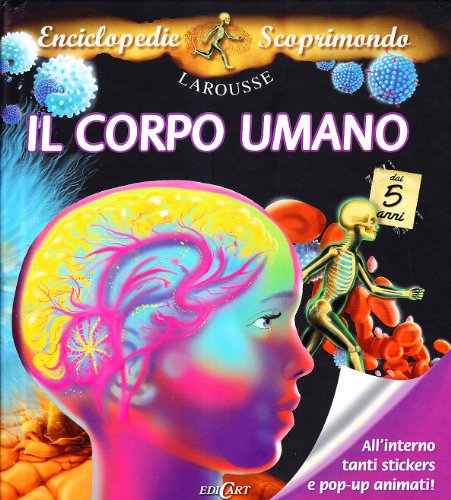Il corpo umano. Con adesivi