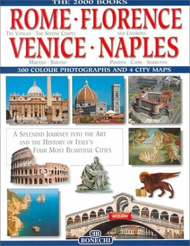 Rome, Florence, Venice, Naples