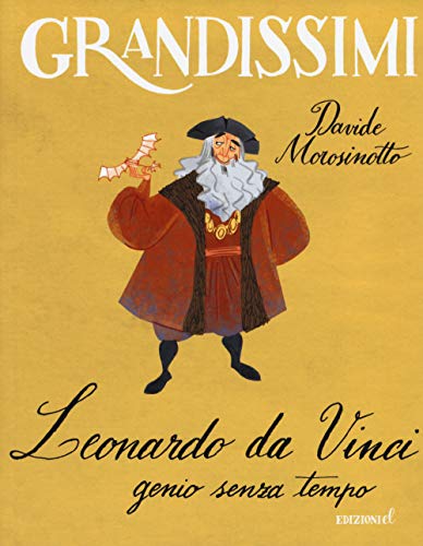 Leonardo da Vinci genio senza tempo