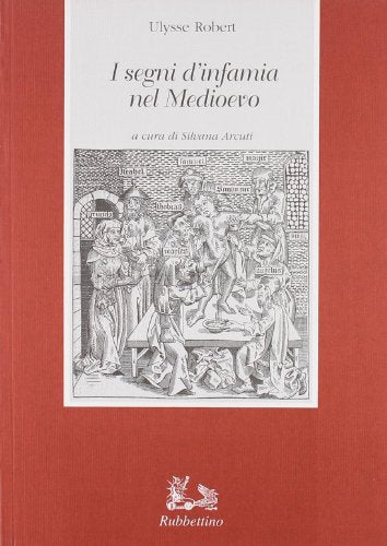 I segni d'infamia nel Medioevo