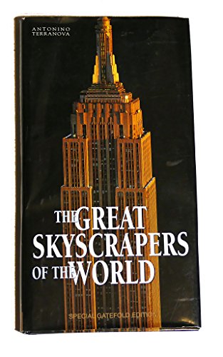 The Great Skyscrapers of the World