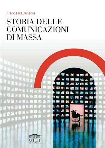 Storia delle comunicazioni di massa