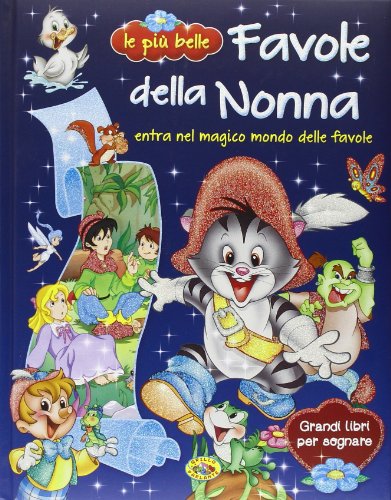 Le più belle favole della nonna