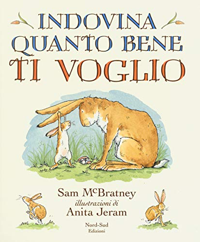 Indovina quanto bene ti voglio