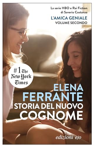 Storia del nuovo cognome - L'amica geniale Vol. 2