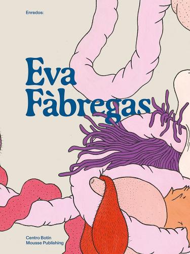 Eva Fabregas: Enredos