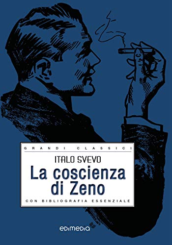 La coscienza di Zeno. Ediz. con bibliografia essenziale (Grandi classici)