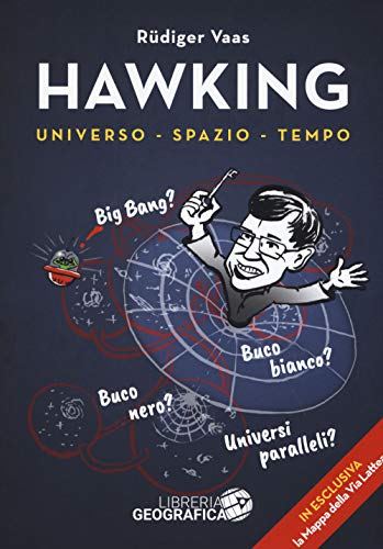 Hawking per tutti. Universo, spazio, tempo. Con poster