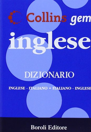 Inglese. Dizionario inglese-italiano, italiano-inglese