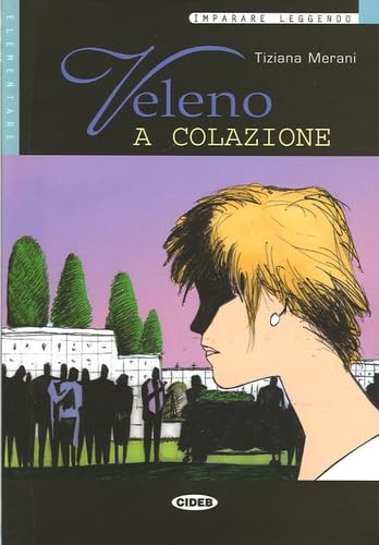 Veleno a Colazione: Imparare Leggendo, Livello Due, B1