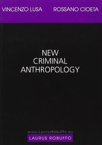 New Criminal Anthropology