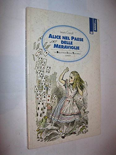 Alice nel paese delle meraviglie (Biblioteca ideal