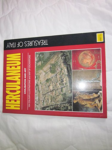 Herculaneum - Civilisation and Art - 104 Colour Illustrations and Map of Excavations - Treasures of Italy