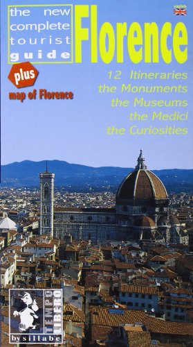 Florence. 12 itineraries, the monuments, the museums, the Medici, the curiosities