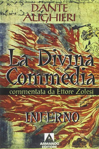 La Divina Commedia. Inferno (Scaffale aperto/Letteratura)