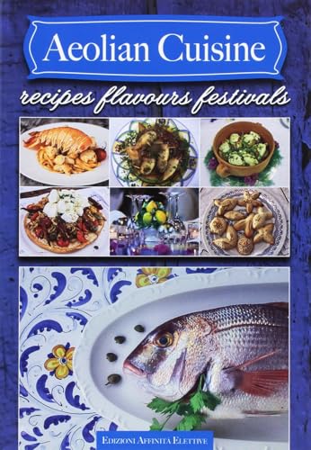 Sicilian cuisine. Recipes flavours festivals