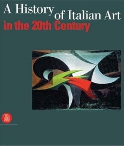 History of Italian Art in the 20th Century, A