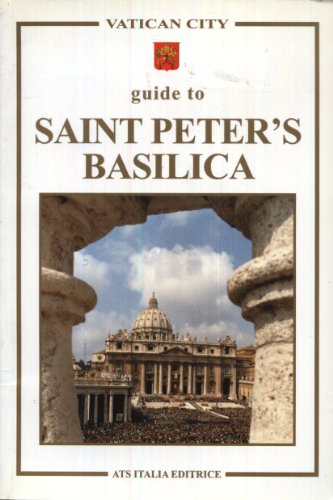 Vatican City guide to Saint Peter's Basilica