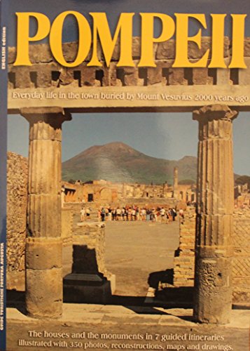 Pompeii: Everyday life in the town buried by Mount Vesuvius 2000 years ago