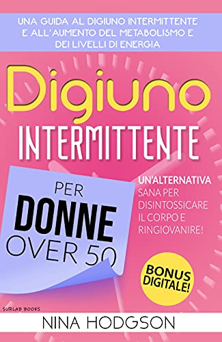 Digiuno Intermittente per Donne Over 50