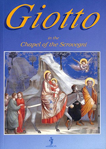 Giotto in the chapel of the Scrovegni. Ediz. ingle