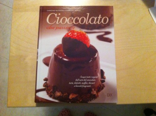 Cioccolato che passione