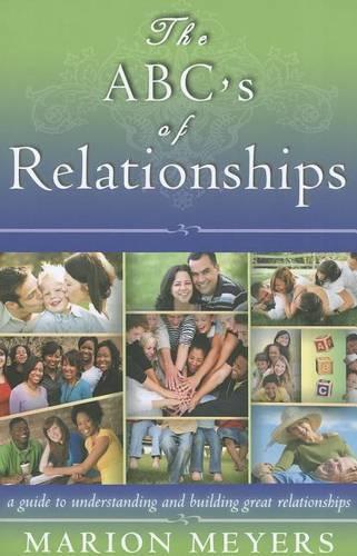 The Abc's of Relationships