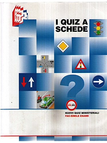 I quiz a schede. Nuovi quiz ministeriali