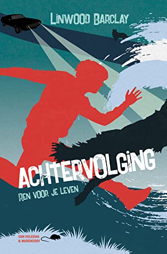 Achtervolging: ren voor je leven (Achtervolging, 1)