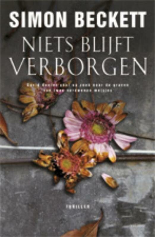 Niets blijft verborgen (David Hunter, 4)