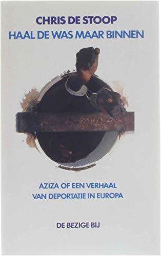 Haal de was maar binnen: Aziza, of Een verhaal van deportatie in Europa