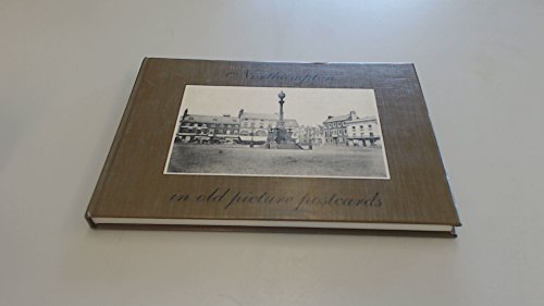 Northampton in Old Picture Postcards