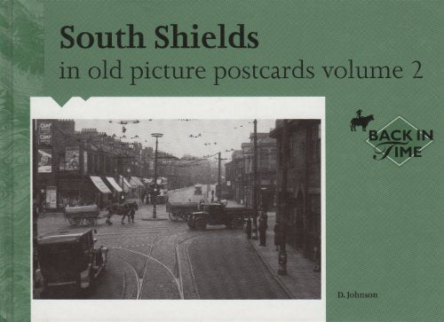 South Shields in Old Picture Postcards