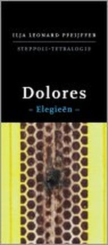 Dolores: elegieën (Steppoli-tetralogie)