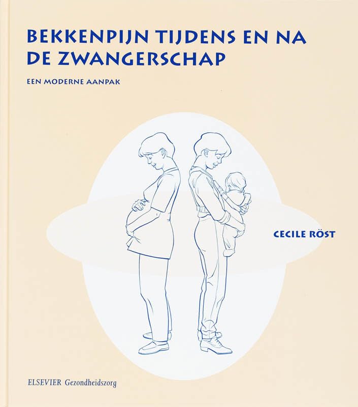 Bekkenpijn tijdens en na de zwangerschap: een moderne aanpak