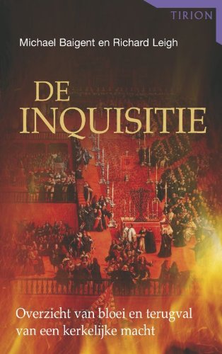 De inquisitie: overzicht van bloei en terugval van een kerkelijke macht