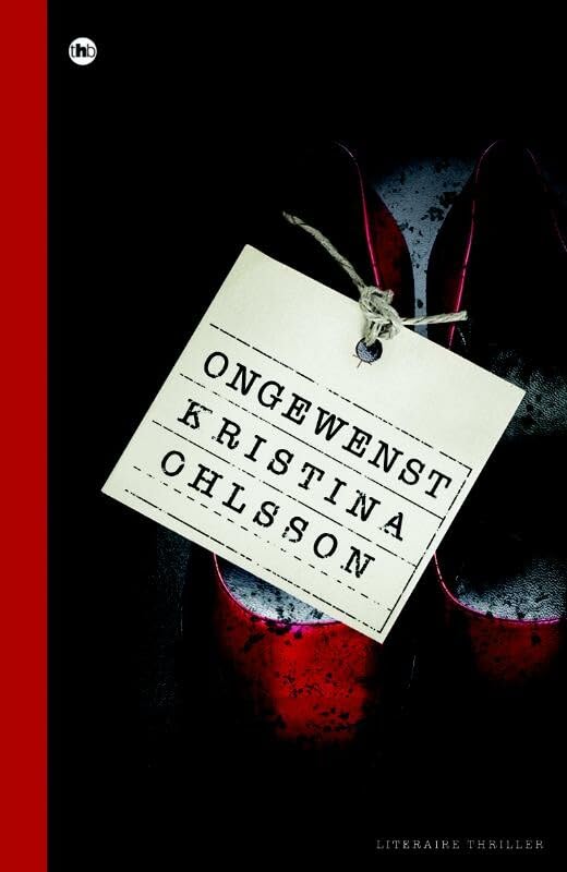 Ongewenst (Fredrika Bergman, 1)