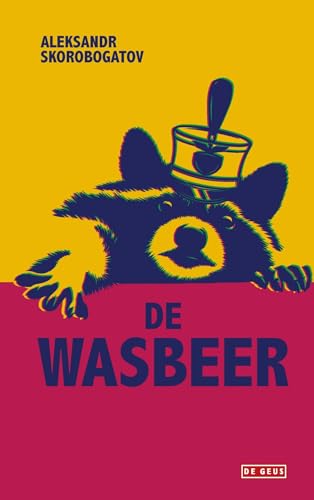 De wasbeer: roman