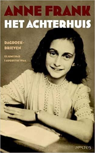 Het Achterhuis: dagboekbrieven 12 juni 1942-1 augustus 1944