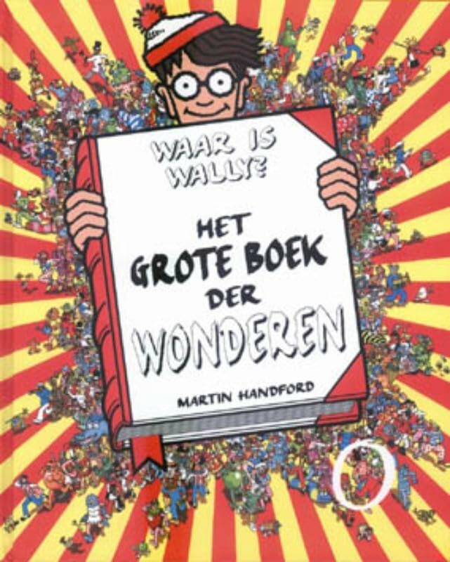 Waar is Wally ?: het grote boek der wonderen