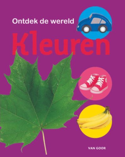 Kleuren (Ontdek de wereld)
