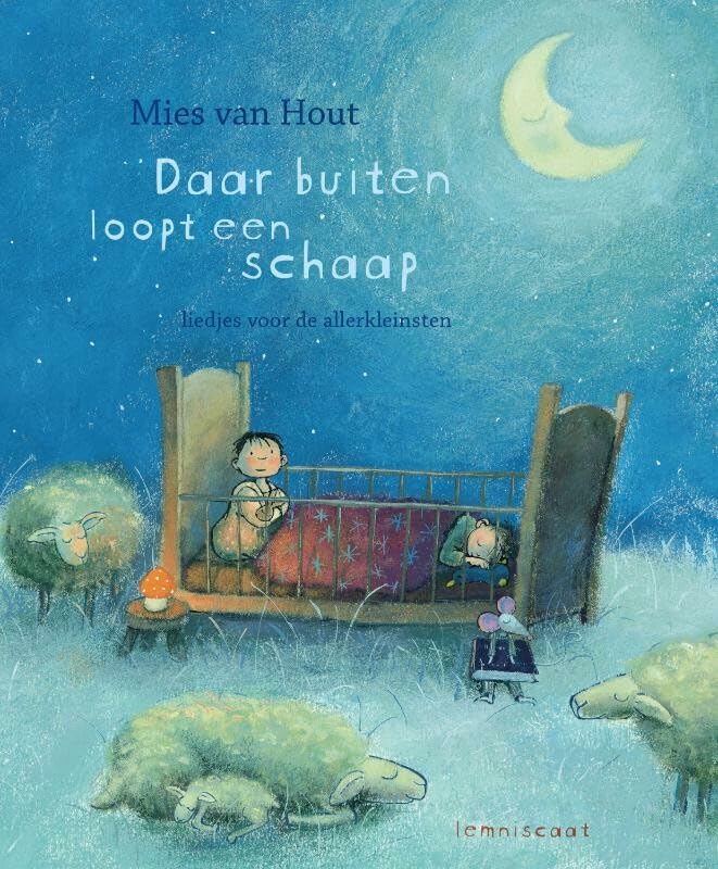 Daar buiten loopt een schaap: liedjes voor de allerkleinsten