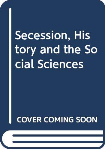 Secession, History and the Social Sciences